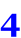 4